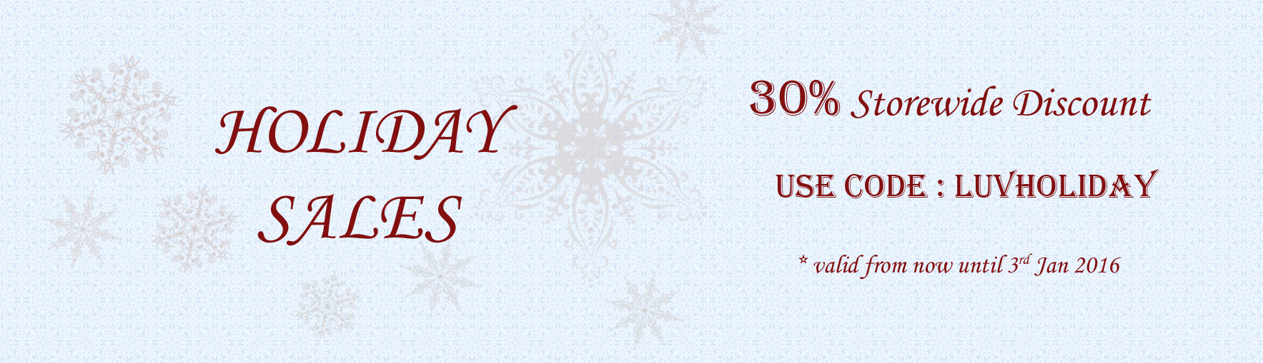 Holiday Sales 2015 30% Storewide Discount
