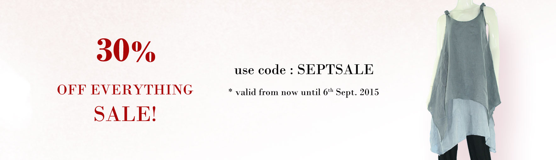 September 2015 Everything 30% Off!