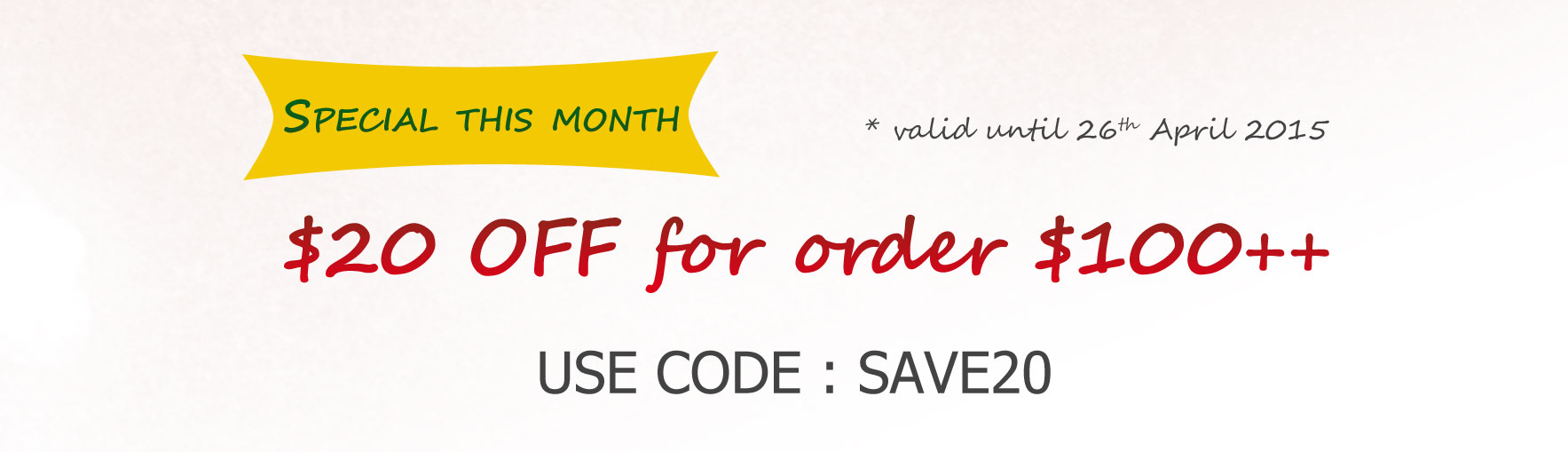 Save up to USD20 off for single order. Shop Now!